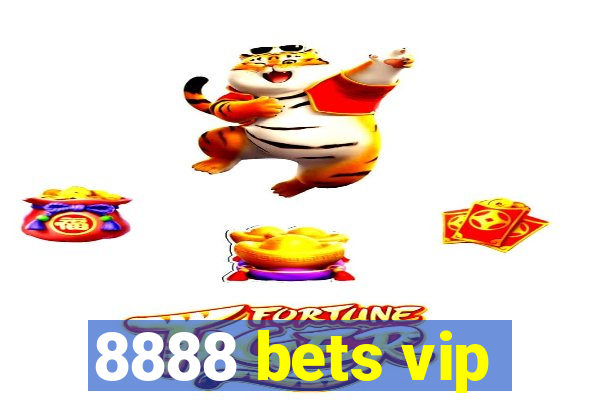 8888 bets vip